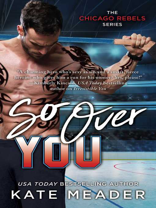 Title details for So Over You by Kate Meader - Wait list